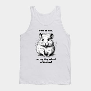 Hamster Born To Run Tank Top